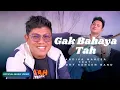 Download Lagu Andika Mahesa Feat. Dodhy Kangen Band - Gak Bahaya Tah (Official Music Video)