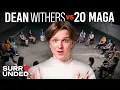 1 Liberal Man vs 20 MAGA Women ft Dean Withers Surrounded