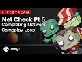 Converting to Multiplayer with UNITY - Complete networked gameplay loop
