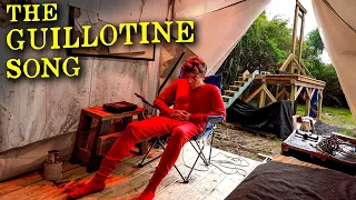 The Guillotine Song