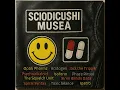 Download Lagu Sciodicushi Musea (Acid House Music) (full album)