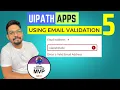UiPath Apps How Do I Validate Email Address in the Text Box Using UiPath Apps