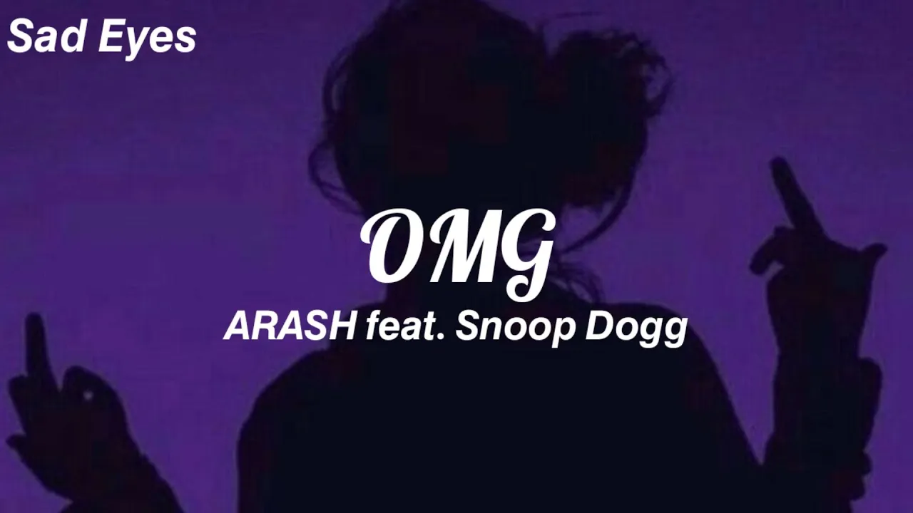 Arash &ndash; OMG Ft. Snoop Dogg MP3 Download