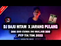 Download Lagu DJ BAJU HITAM X JARANG PULANG VS 300 300 CUMA INI MALAM || FYP TIK TOK 2022 [ CMIX FAMS ]