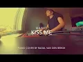 Download Lagu MAGIC! - Kiss Me (Piano Cover + Sheets)