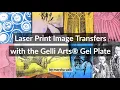 Download Lagu Laser Image Transfer Prints with a Gelli Arts® Gel Plate by Marsha Valk