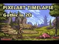 Gothic in 2D - Pixelart Timelapse