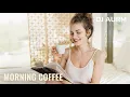 Download Lagu DJ AURM - Morning Coffee (Romantic Deep House · Love Instrumental Music)