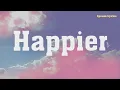 Download Lagu Olivia Rodrigo - Happier (Lyric Video) | Conan Gray, Madison Beer,...