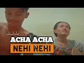 Download Lagu DADIDO - ACHA ACHA NEHI NEHI (COVER)