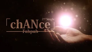 Download FAHPAH⚡ 『chANce - สักวันหนึ่ง』 (Lyric Video) \\ Original Song MP3