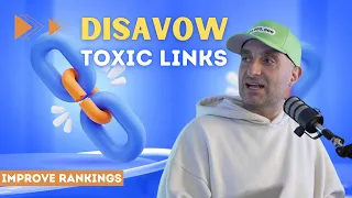 Boost Your Rankings by Disavowing Toxic Links James Dooley