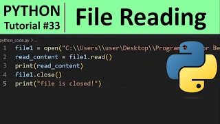 Python Tutorial - File Reading in Python Programming File Handling