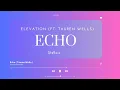 Echo - Elevation Worship Stella Ebenz 1080p