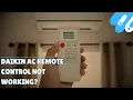 Daikin AC Remote Control Not Working