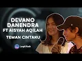 Download Lagu DEVANO DANENDRA FEAT AISYAH AQILAH - TEMAN CINTAKU | LIVE PERFORMANCE AT LET'S TALK MUSIC