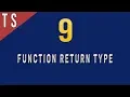 How to Specify Function Return Type in Typescript - 9