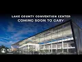 A Historic Win for Gary Lake County Convention Center Coming Soon