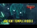 How to solve the Riddle in the Ancient Temple Midnight Oil Quest Divinity Original Sin 2