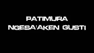 Download Patimura - Ngesa'aken Gusti MP3