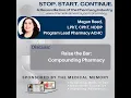Raise the Bar Compounding Pharmacy w Megan Reed Accreditation Commission for Health Care ACHC