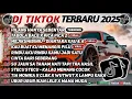 Download Lagu DJ TIKTOK TERBARU 2025 SLOW BASS 🎵DJ HILANG HANYA SEBENTAR🎵 DJ TABOLA BALE X PICA PICA 2🎵