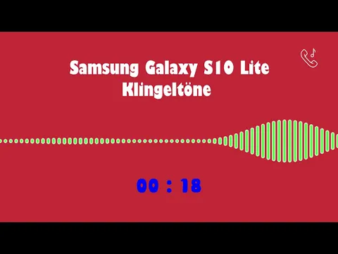 Download MP3 Samsung Galaxy S10 Lite Klingeltöne im MP3 / m4r-Format für Telefone