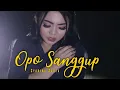 Download Lagu Opo Sanggup - Syahiba Saufa ( Official Music Video ANEKA SAFARI )