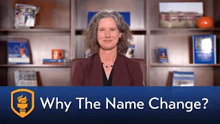 Why The Name Change