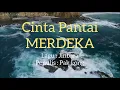 Download Lagu Cinta Pantai Merdeka - Jinbara | Dengan Lirik |