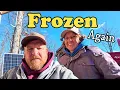 Frozen \u0026 Broken Again! — We Should’ve Known Better… 5 Years Off Grid and Still Making Mistakes