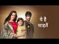 Download Lagu Yeh hai Chahatein Dramatic BGM #1