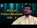 Download Lagu Palani Bharathi Hits 2