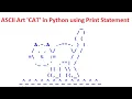 ASCII ART CAT IN PYTHON