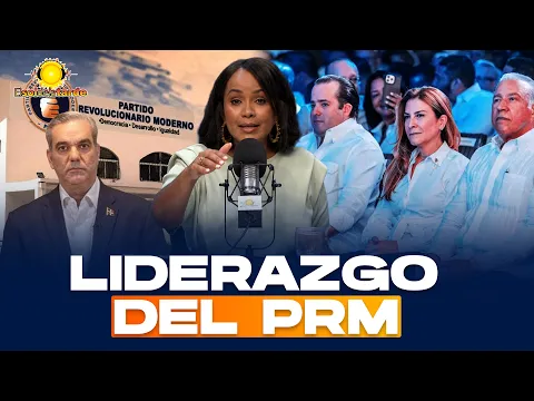 Convención del PRM 2026: ¿Quiénes Son las Nuevas Autoridades?