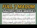 Download Lagu MAQRO' ISRA' MI'RAJ SEMUA MAQOM SURAH AL ISRA' AYAT 1- 7