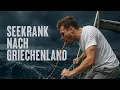 Download Lagu Abbruch !!! Mein Bruder ist Seekrank.  280 SM nach Griechenland.