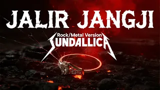 jalir jangji sundallica cover lagu sunda fusion dengan rock metal version 