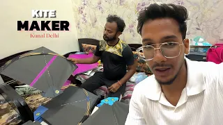 KITE MAKER* Kunal Delhi🪁 GAURAV KITE LOVER #kitemaker #kiteflying