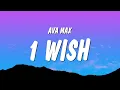 Download Lagu Ava Max - 1 Wish (Lyrics)