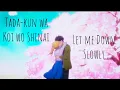 Download Lagu Tada-kun wa Koi wo Shinai [AMV] - Let Me Down Slowly