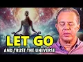 Download Lagu Dr. Joe Dispenza - Let Go \u0026 Trust the Universe: Powerful Guided Meditation.