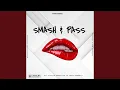Download Lagu smash \u0026 pass