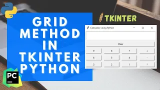Tkinter Tutorial Grid Method Tkinter Python GUI Application Development using Python