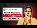 Will AI REPLACE Data Engineers in 2025 The SHOCKING Truth