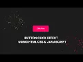 Button Effect Onclick Using JavaScript Button Click Animation