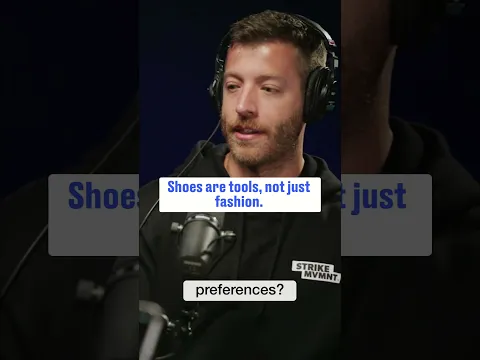 Shoes are Tools Not Fashion