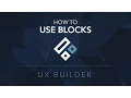 How to use Blocks