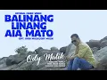 Download Lagu ODY MALIK - BALINANG LINANG AIA MATO (Official Music Video)