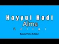 Download Lagu Alma - Hayyul Hadi (Karaoke HD)